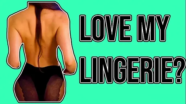 A legjobb Do You Love My Lingerie energia videók