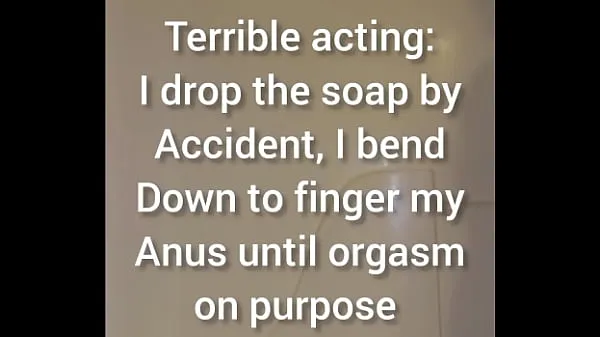 بہترین Terrible acting: i drop the soap by Accident, i bend down to finger my Anus until orgasm on purpose beginning segment توانائی کی ویڈیوز